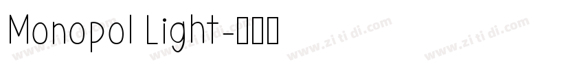Monopol Light字体转换
